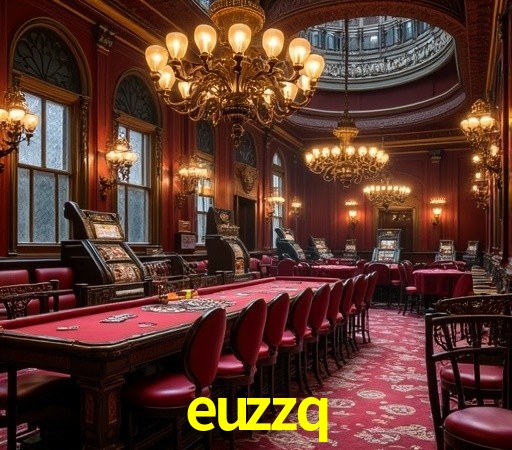 euzzq: Seu Cassino Premiado com Pagamentos Rápidos