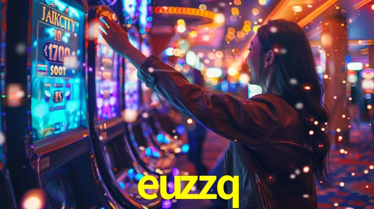 euzzq: Seu Cassino Premiado com Pagamentos Rápidos